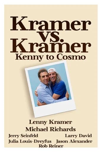 Kramer vs. Kramer: Kenny to Cosmo