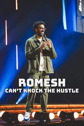 Romesh: Can't Knock the Hustle