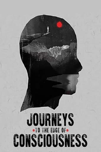 Journeys to the Edge of Consciousness