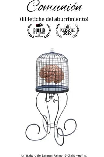 Comunión (El fetiche del aburrimiento)