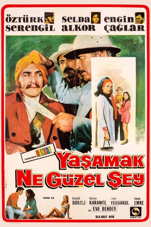 Yaşamak Ne Güzel Şey