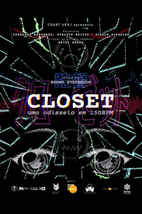 CLOSET - a 150BPM odyssey