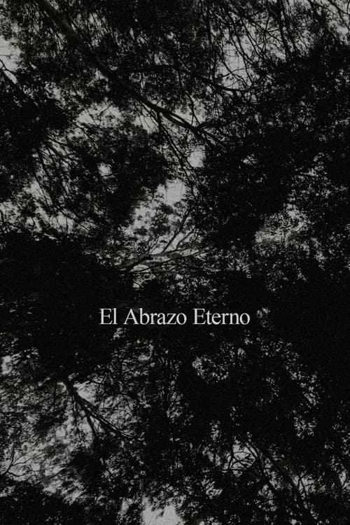 El Abrazo Eterno