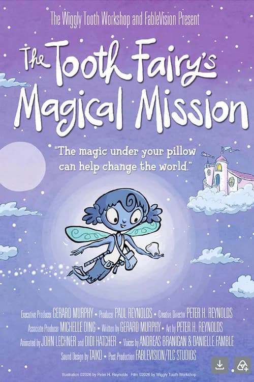 The Tooth Fairy’s Secret Workshop