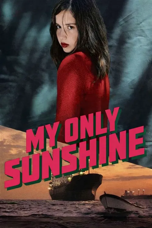 My Only Sunshine