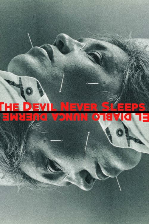 The Devil Never Sleeps