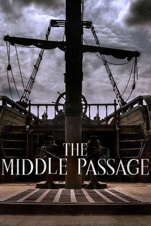 Ships of Slaves: The Middle Passage