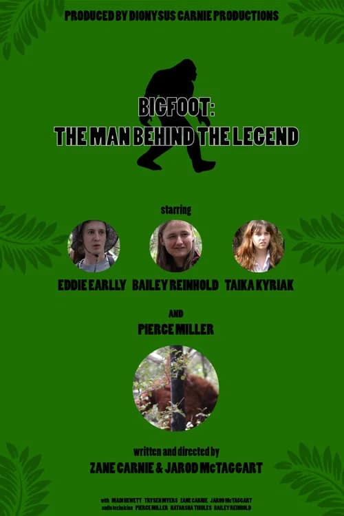 Bigfoot: The Man Behind the Legend