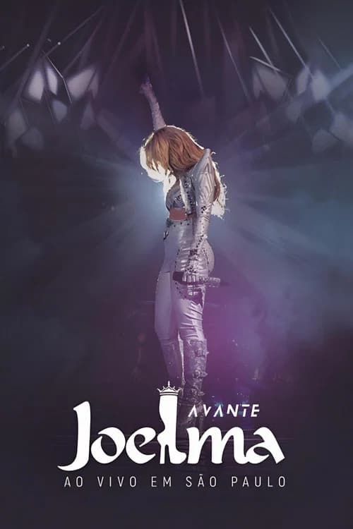 Joelma: Avante - Ao Vivo em São Paulo
