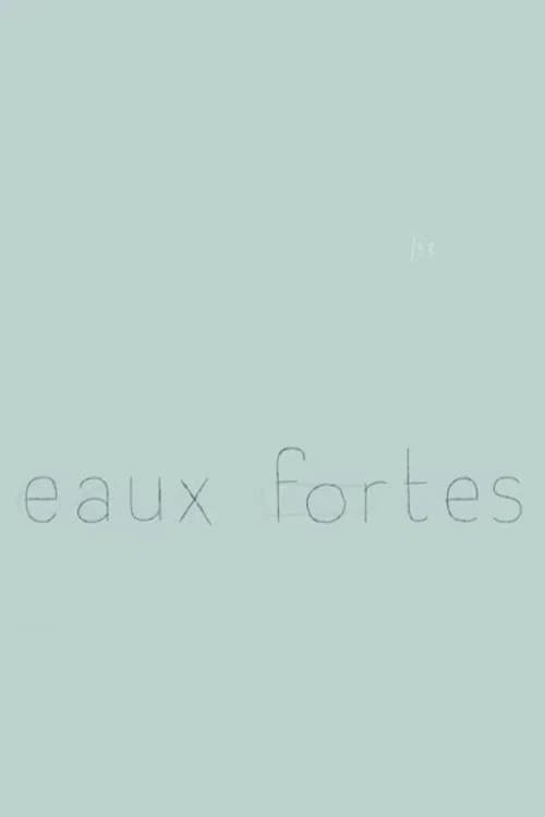 Eaux fortes