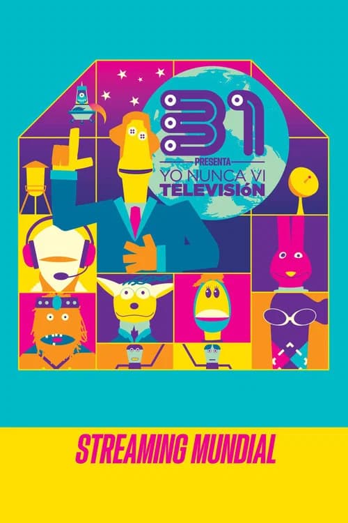 31 Minutos: Yo Nunca Vi Televisión