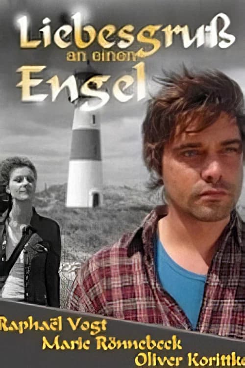 Liebesgruß an einen Engel