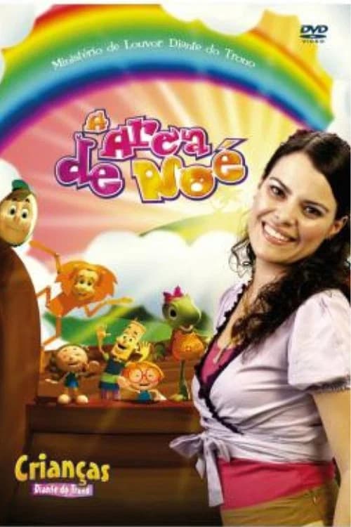 Crianças Diante do Trono 5 - A Arca de Noé